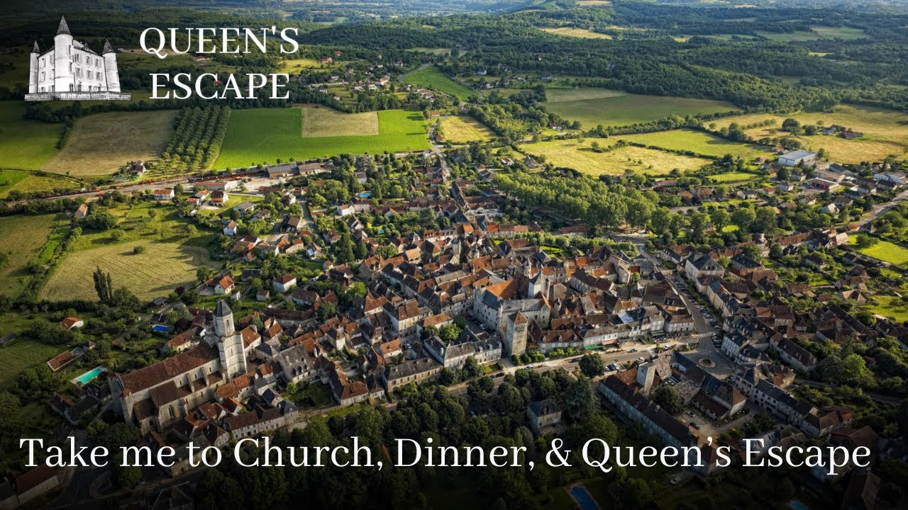 Church, Dinner & Hot Château Days in Martel | Queen's Escape