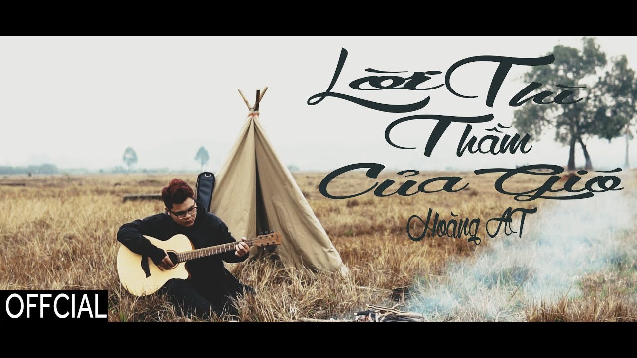 Lời Thì Thầm Của Gió - Hoàng AT | Official MV | - YouTube