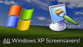 All Windows XP Screensavers!