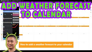 How To ADD WEATHER FORECAST TO Google CALENDAR, Apple iCloud iPhone Calendar, Outlook Calendar