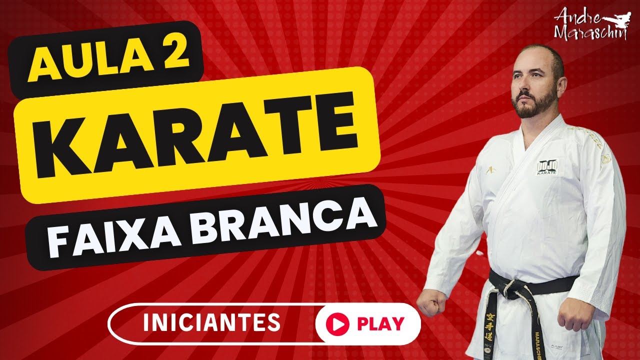 2 AULA DE KARATE | FAIXA BRANCA - Você pode aprender, basta querer!