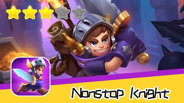 Nonstop Knight - Idle RPG Walkthrough Enter a dungeon adventure! Recommend index three stars