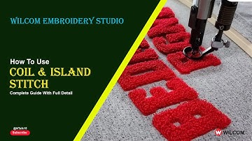 How to use Coil and Island Coil Stitch In Wilcom Embroidery Studio