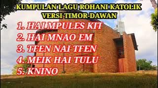 5 Lagu Rohani Katolik Versi Timor-Dawan, Kefamenanu-NTT