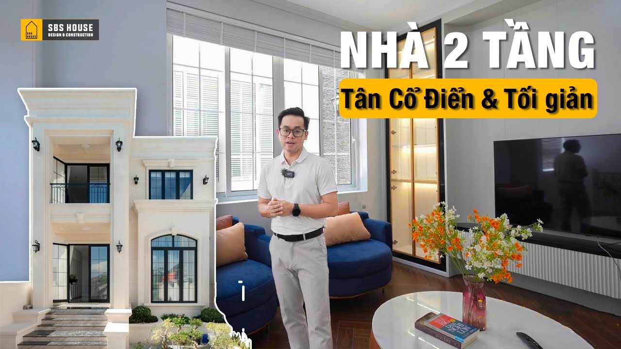 Mẫu Nhà 2 Tầng Đẹp | Tân Cổ Điển Và Tối Giản