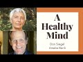 HEALING AND RESILIENCE: AWAKENING TO OUR INTERCONNECTEDNESS. DR DAN SIEGEL AND AMELIA BARILI