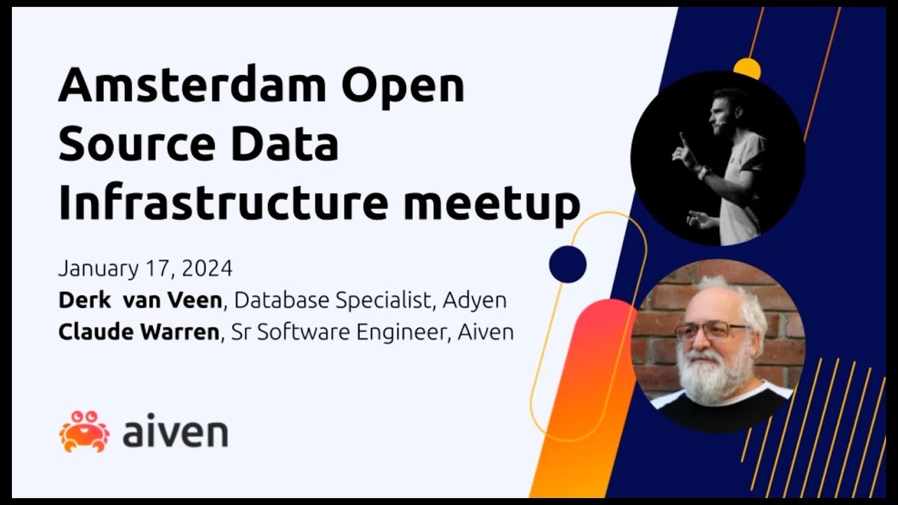 Amsterdam January 2024 Open Source Data Infrastructure Meetup - YouTube