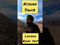Nishan Sahib | Magnetic Hill Leh