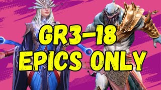 GR3-18  3 stars  no Idril no Dolores no Luneria no Power of Dominance - EPICS ONLY
