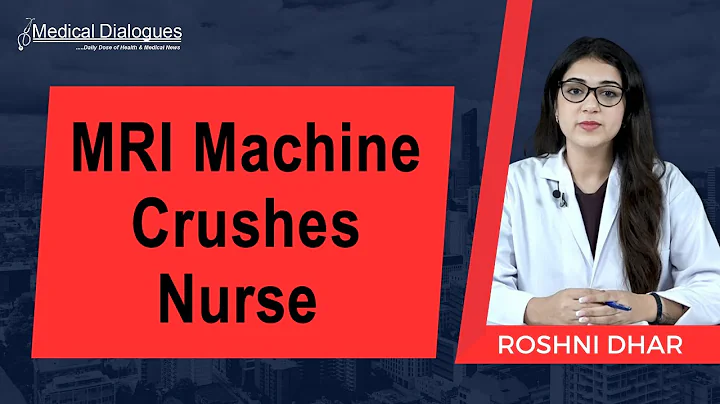 MRI Machine Crushes Nurse In A Horrifying Accident In California