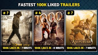 * Top 10 Fastest 100K Liked 👍 Telugu Trailers On youtube * #trailer #newmovies #telugumovies