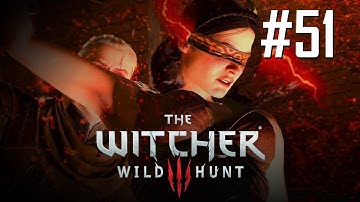 The Witcher 3: Wild Hunt Walkthrough #51: Blindingly Obvious [PC 1080p]