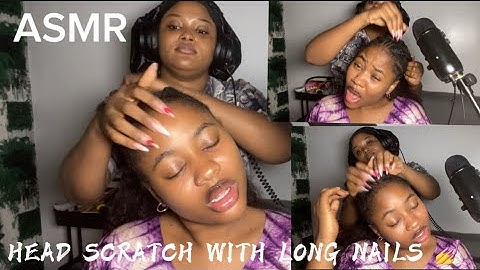 ASMR💫HEAD SCRATCH WITH LONG NAILS 💅 