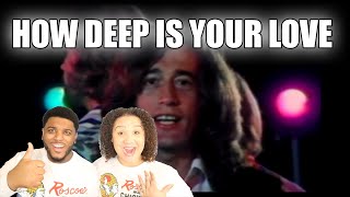 Bee Gees - How Deep Is Your Love| Reaction