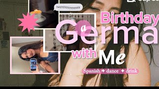 A new experience……a birthday in Germany 