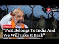 Amit Shah On PoK: &#39;We Will Take Back PoK, Not Scared of Atom Bomb&#39;