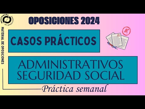 Supuesto Práctico Administrativos