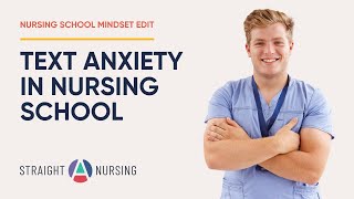Dealing with Test Anxiety in Nursing School