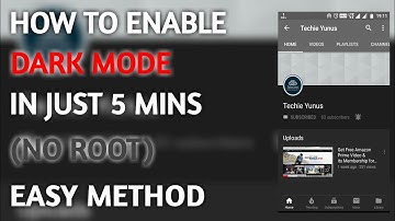 HOW TO ENABLE YOUTUBE DARK MODE ON ANDROID (NO ROOT) (SIMPLE  METHOD) (JUST IN 5 MINUTES) 2018