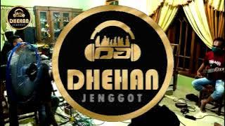 DHEHAN JENGGOT air mata darah   TEJO DEMBIK WONG JOWO