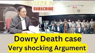 Dowry Death Case very shocking Argument | Court proceeding