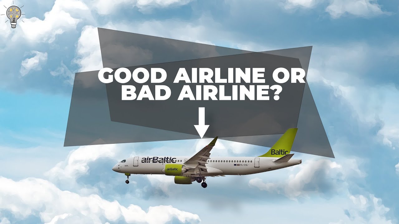 Likes & Dislikes Of Flying With airBaltic