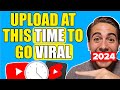 Post at this time for more views on youtube in 2024  not what you think