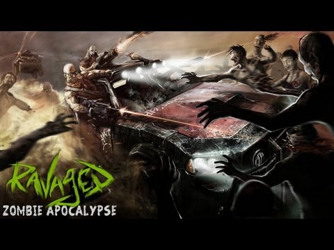 [Ravaged Zombie Apocalypse] НАПРЯЖЁННЫЙ ЭКШН В ДЕШЁВОЙ УПАКОВКЕ