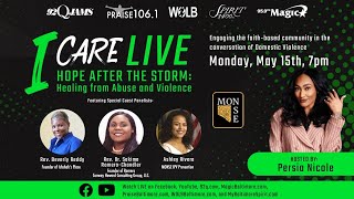 ICare LIVE - Hope After The Storm: Healing From Abuse and Violence