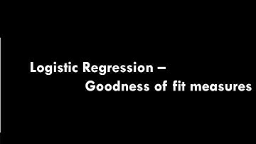 Logistic Regression Goodness of Fit