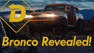 2021 Ford Bronco Fully Revealed! No Bull!