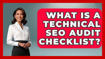 What Is A Technical SEO Audit Checklist? - Marketing and Advertising Guru
