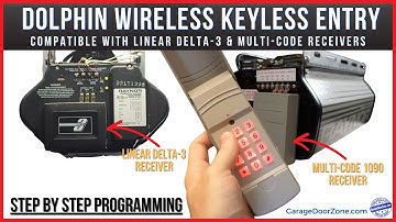Dolphin Garage Door Opener Keypad - Programming to Linear Delta-3 and Multi-Code Radio Receivers
