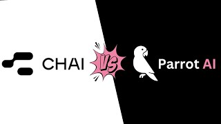 Chai AI vs Parrot AI (2025) – Which AI Chatbot is Better? 🤖 Full Comparison! screenshot 4