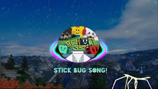 Stick Bug Song (Full) [🐝 Bee Swarm Simulator Song🐝]