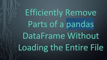 Efficiently Remove Parts of a pandas DataFrame Without Loading the Entire File