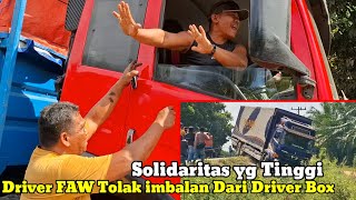 SALUTE!!! FAW Truck Driver Refuses Rewards from Box Truck Driver