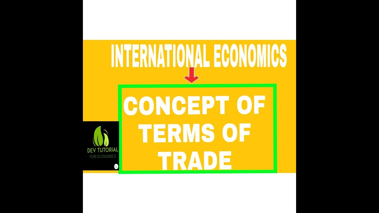 Terms of trade - YouTube