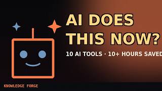10 AI Tools That Save Me 10+ Hours Every Week