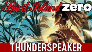 Spirit Island for Intermediates: tips and strategy focused playthrough: Thunderspeaker ⛈️📣 ZERO