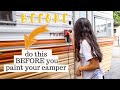 How To Properly Prep Your Camper For Paint + sticker removal tips