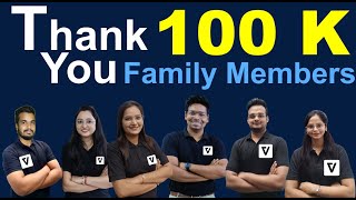 Thank You so Much  Dear 100K members | Vedemy Team