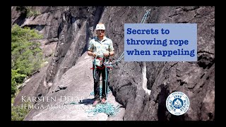 Secrets to throwing the rope while rappelling !