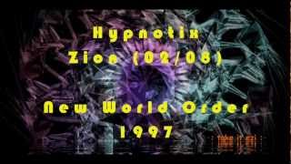 Hypnotix - Zion