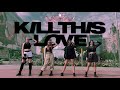 Kpop in public one take blackpink   kill this love  dance cover by varoti from poland