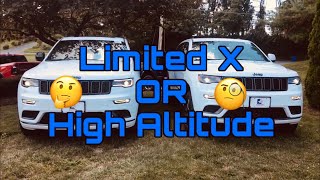 2019 Jeep Grand Cherokee - High Altitude OR Limited X Comparison!!! For The Money Which Is Better???