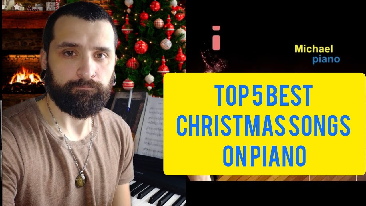 Top 5 BEST Christmas Songs On Piano Piano Tutorial By Michael Piano top-5-best-christmas-songs-on-piano-piano-tutorial-by-michael-piano
