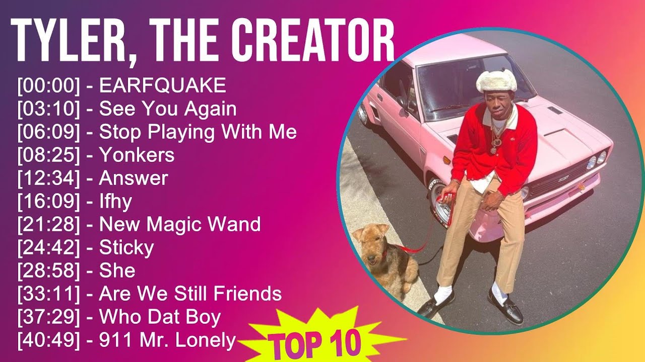 Tyler, The Creator 2025 MIX Greatest Hits - EARFQUAKE, See You Again, Stop Playing With Me, Yonkers