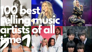100 Best Selling Music Artists Of All Time [Updated 2021]