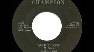 1st RECORDING OF: Tainted Love - Gloria Jones (1964 version)